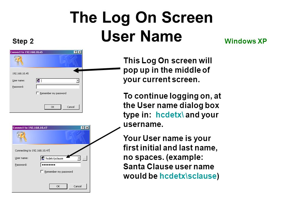 The Log On Screen User Name