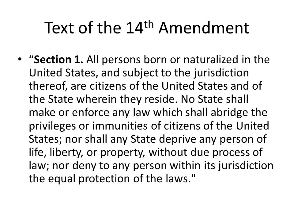Text of the 14th Amendment
