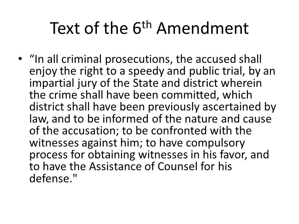 Text of the 6th Amendment