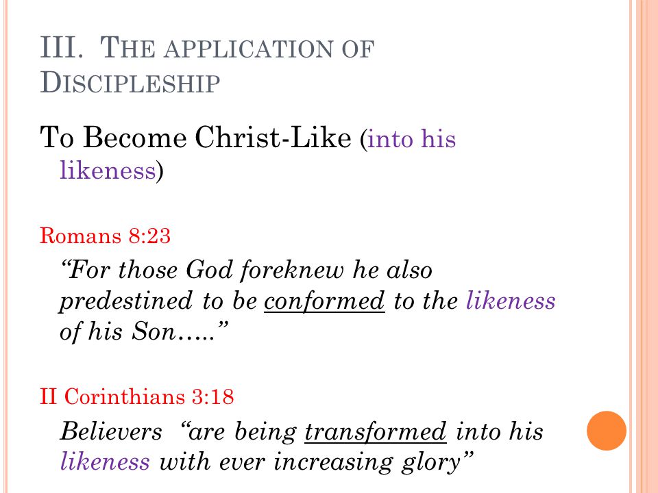 III. The application of Discipleship