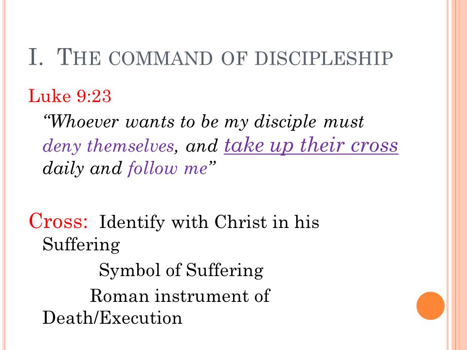 I. The command of discipleship