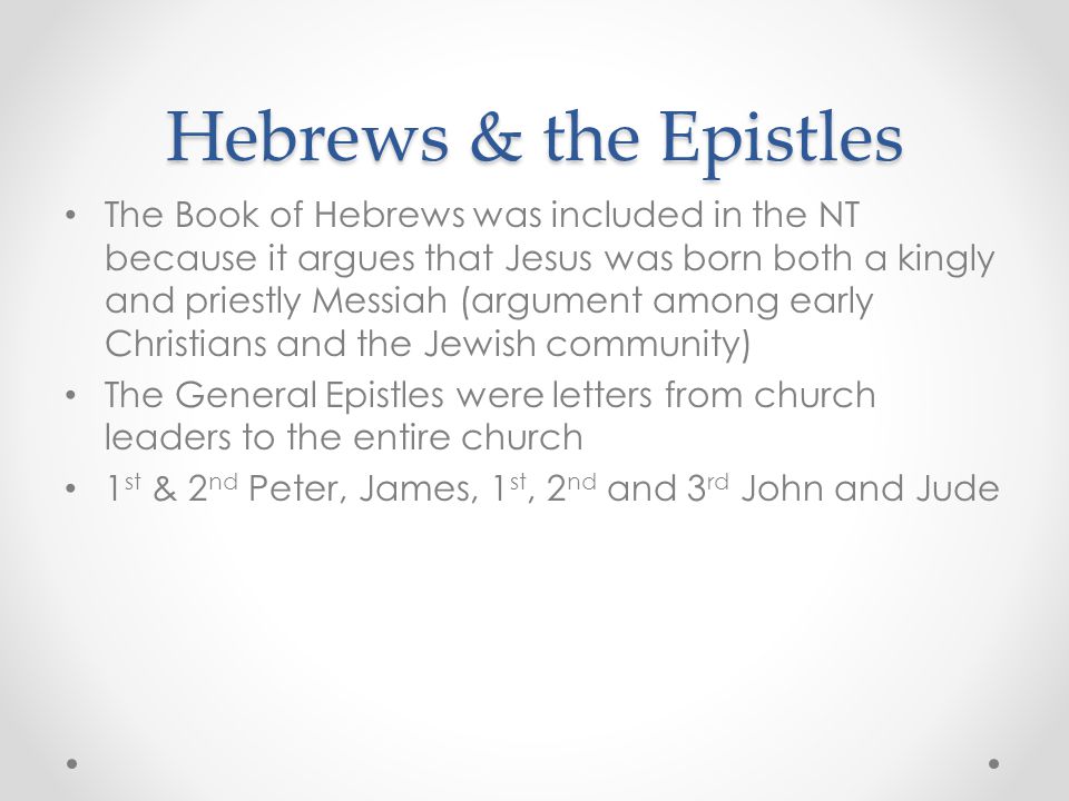 Hebrews & the Epistles