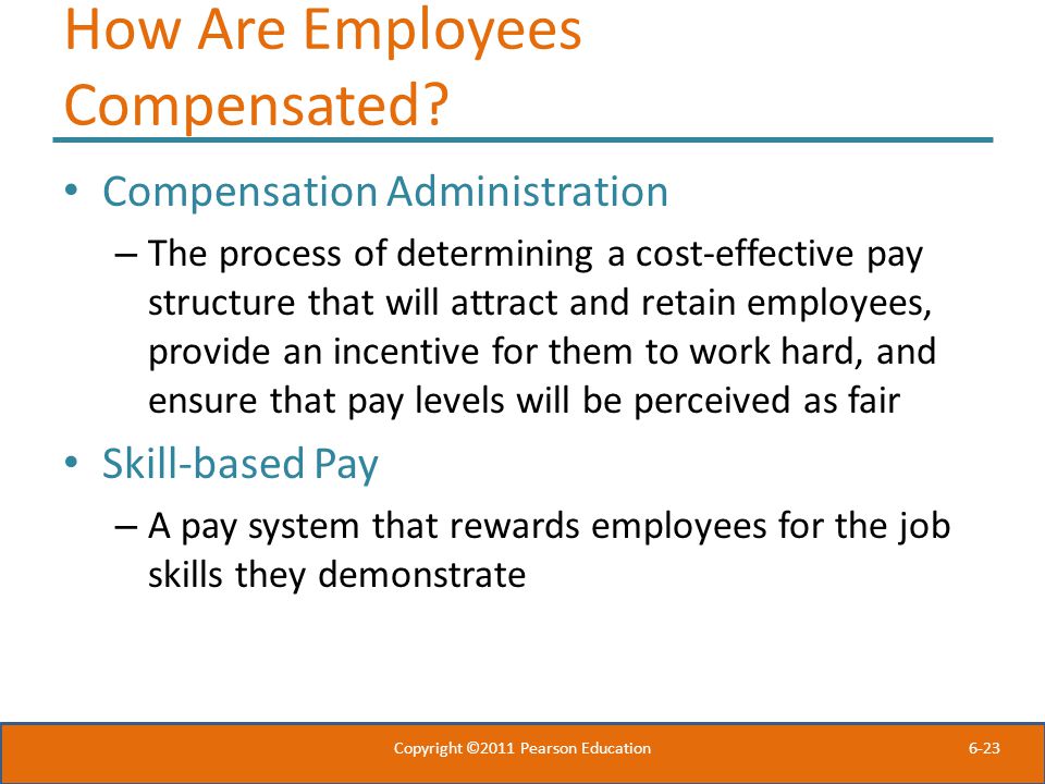 How Are Employees Compensated