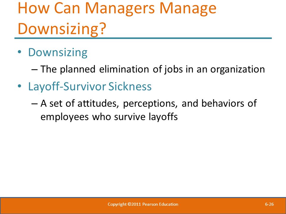 How Can Managers Manage Downsizing