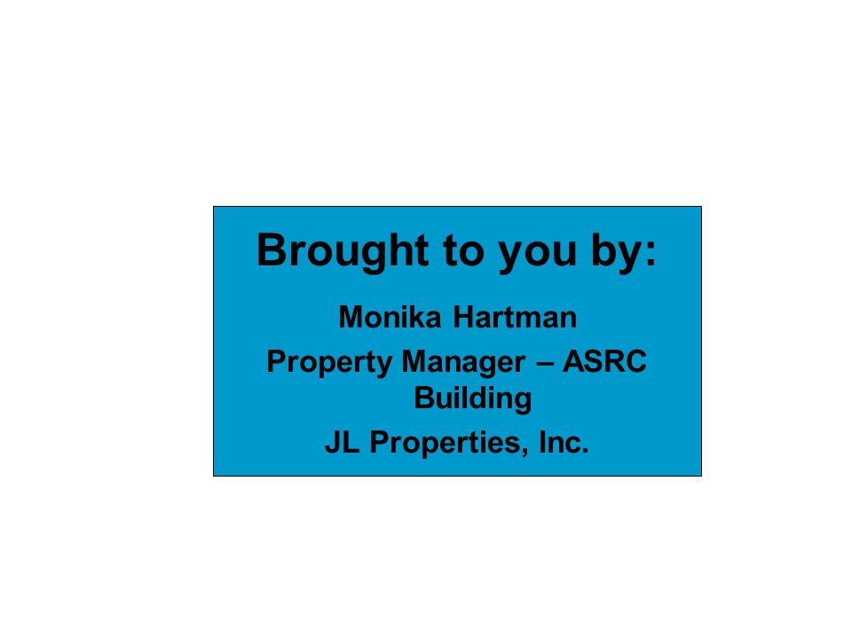 Property Manager – ASRC Building