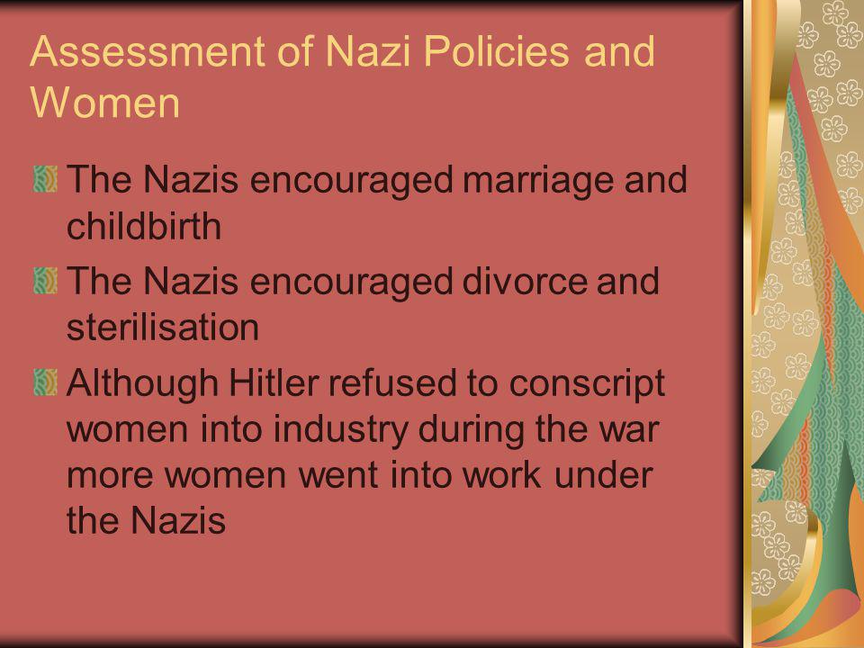 Assessment of Nazi Policies and Women