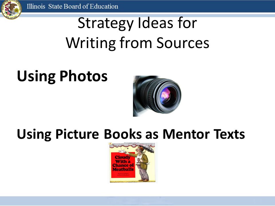 Strategy Ideas for Writing from Sources