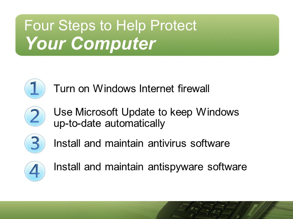 Four Steps to Help Protect Your Computer