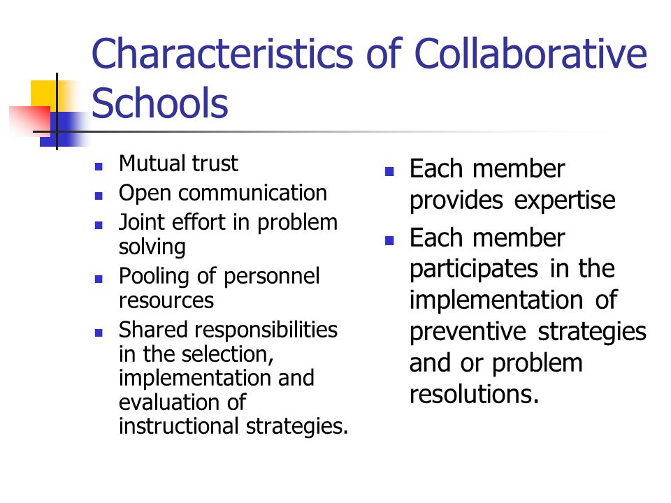 Characteristics of Collaborative Schools