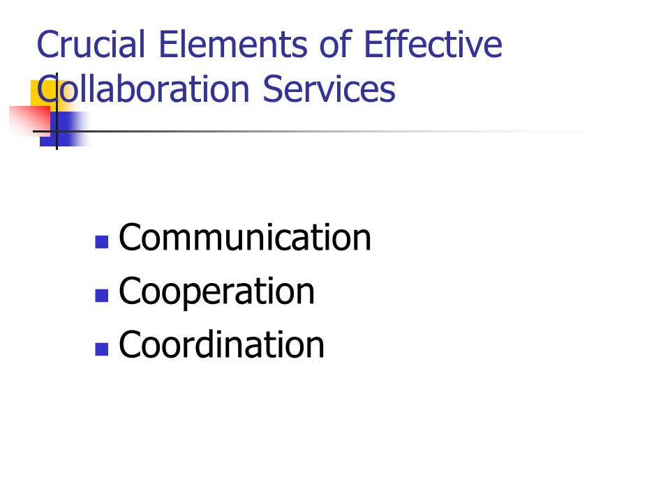 Crucial Elements of Effective Collaboration Services