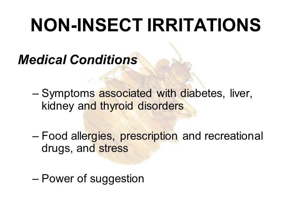 NON-INSECT IRRITATIONS