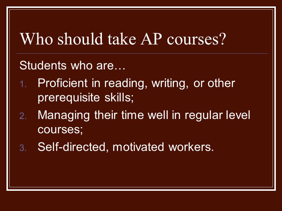 Who should take AP courses