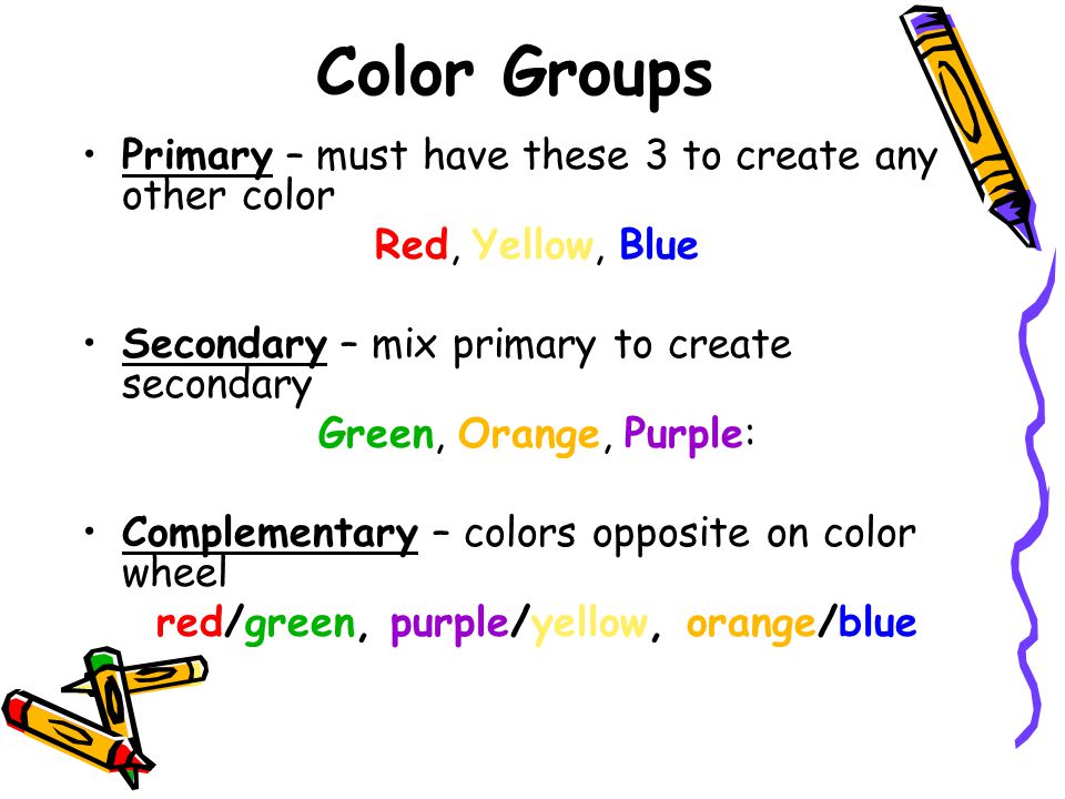 red/green, purple/yellow, orange/blue