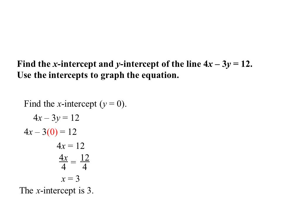 Eq How Do I Find The X And Y Intercepts Of Linear Equations Ppt Download