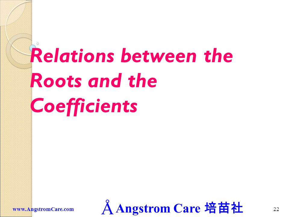 Relations between the Roots and the Coefficients