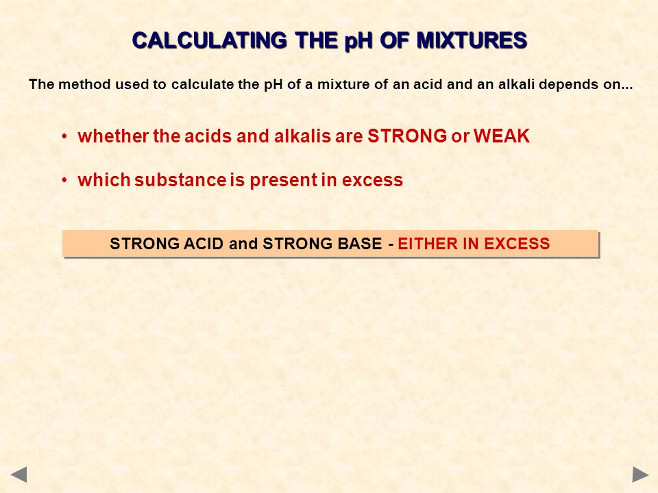CALCULATING THE pH OF MIXTURES