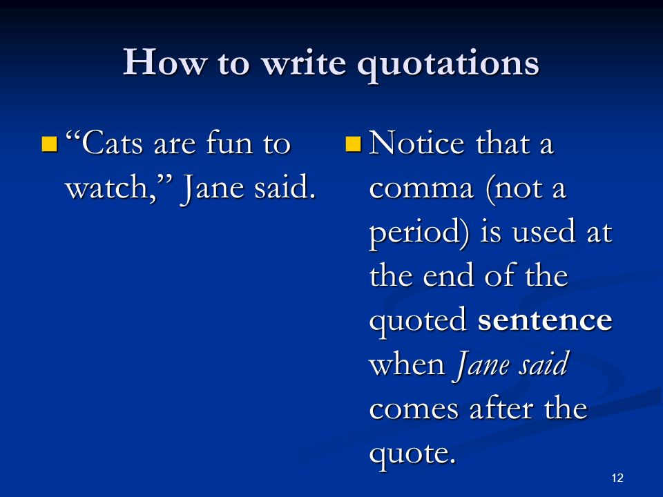 How to write quotations