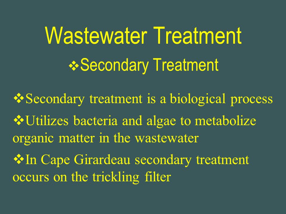 Wastewater Treatment Secondary Treatment