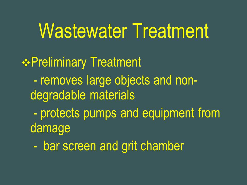 Wastewater Treatment Preliminary Treatment