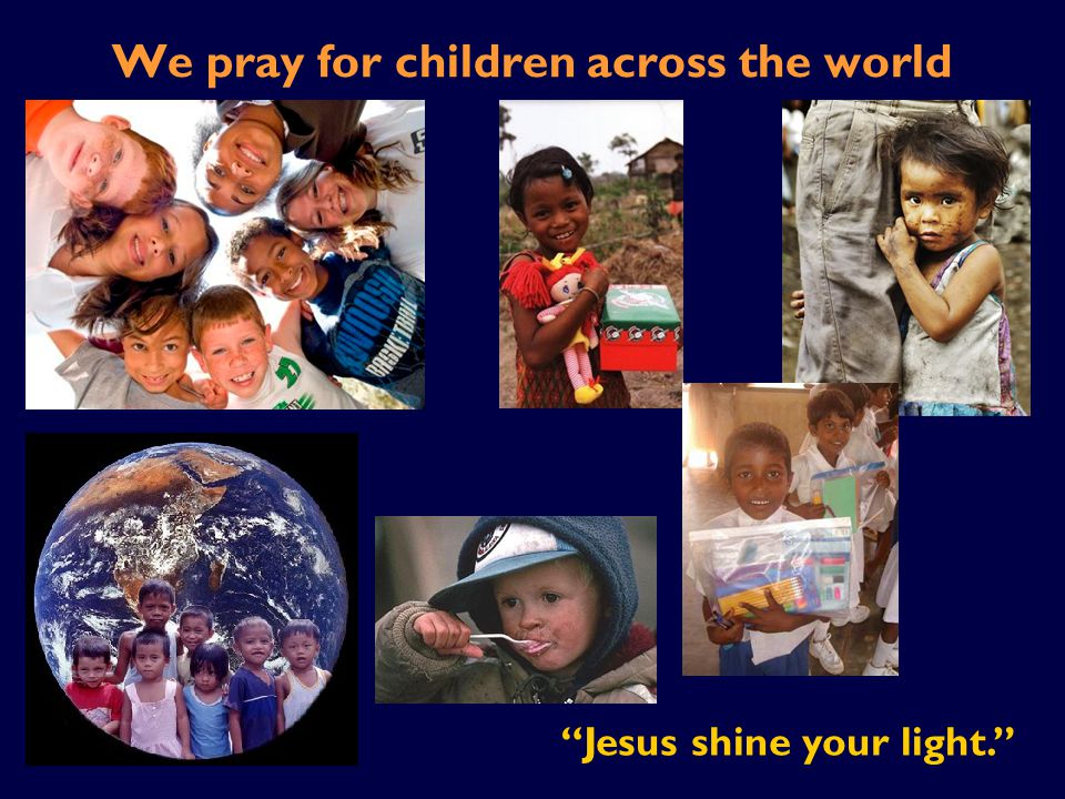 We pray for children across the world