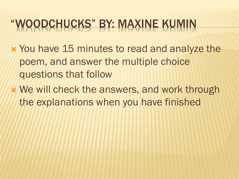 woodchucks maxine kumin analysis