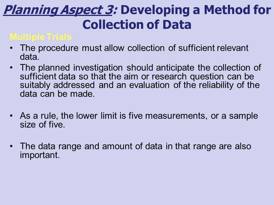Planning Aspect 3: Developing a Method for Collection of Data