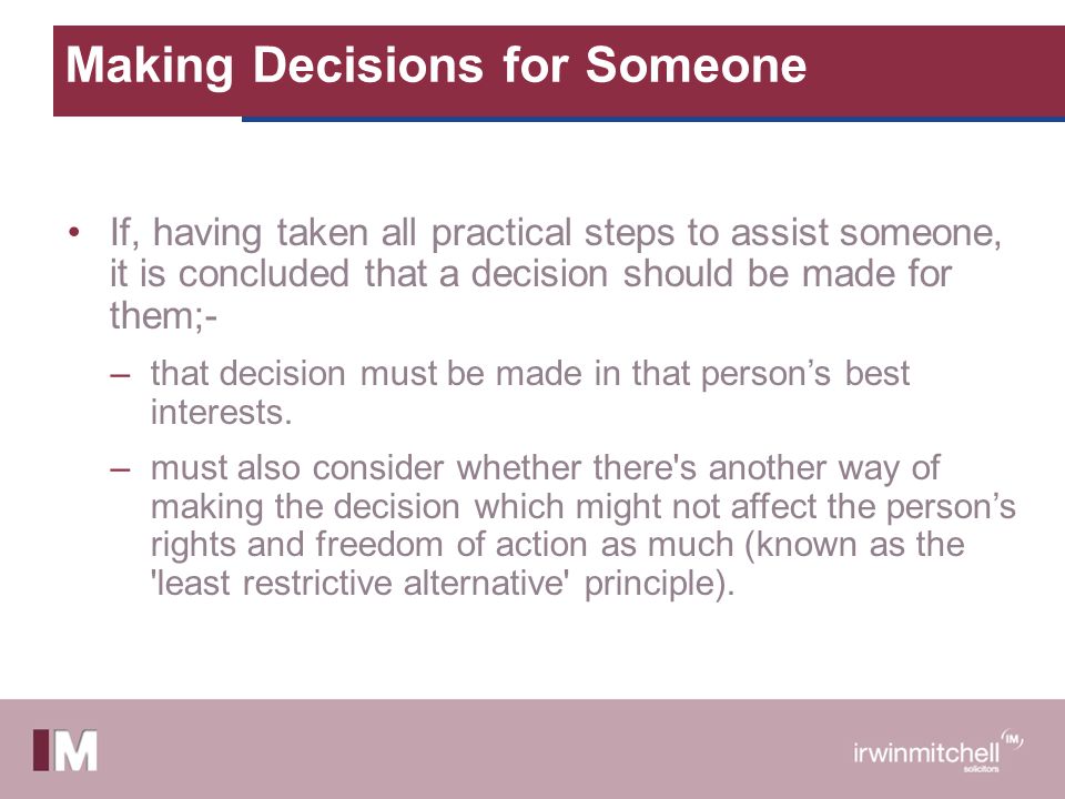 Making Decisions for Someone