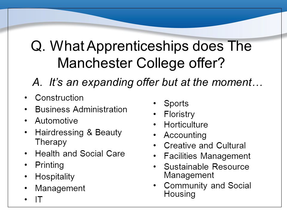 Q. What Apprenticeships does The Manchester College offer