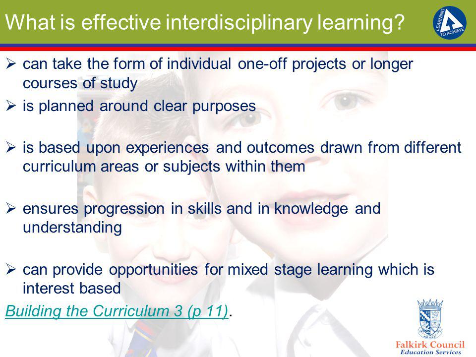 What is effective interdisciplinary learning
