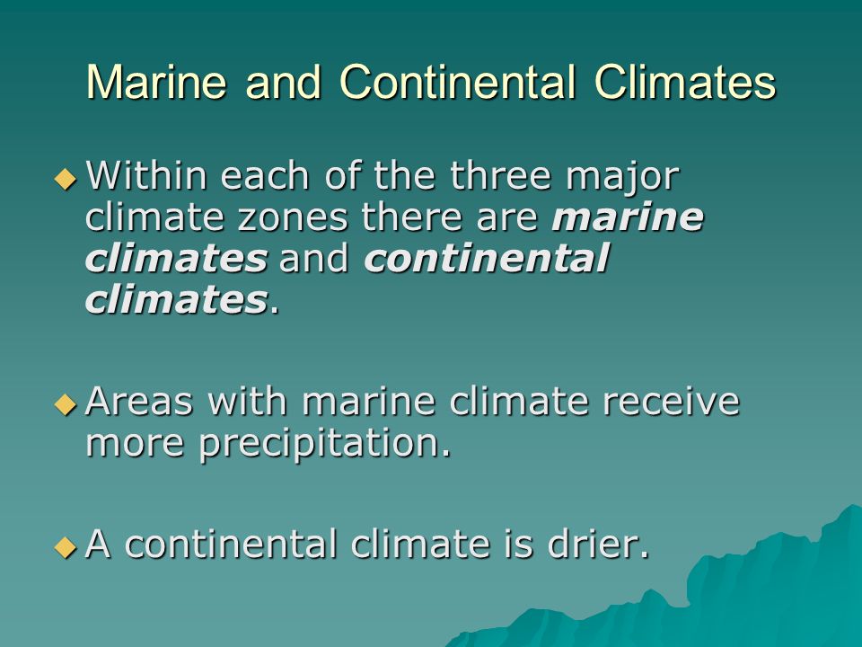 Marine and Continental Climates