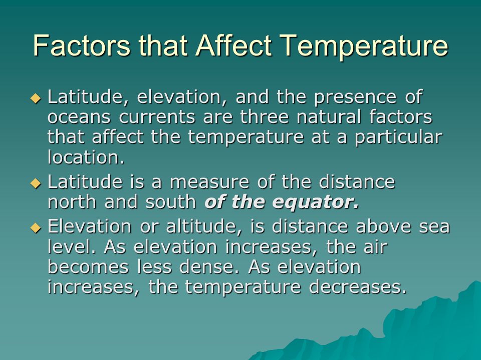 Factors that Affect Temperature