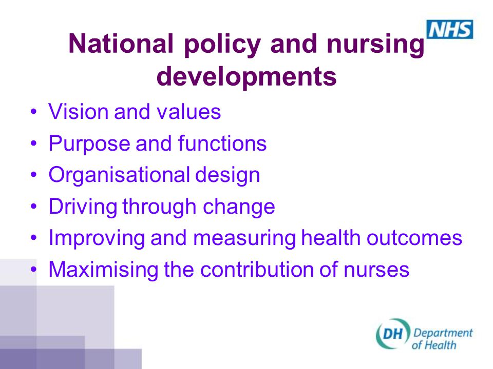 National policy and nursing developments