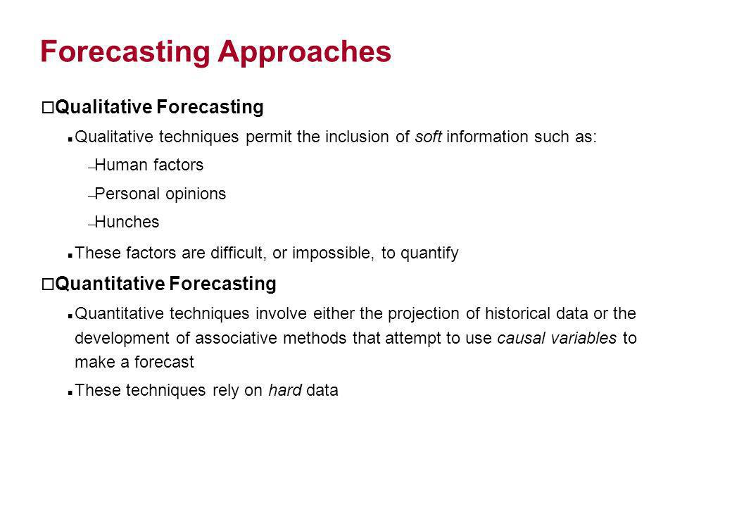 Forecasting Approaches