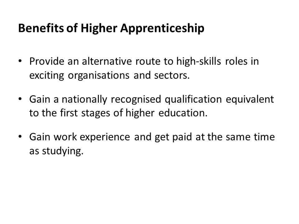 Benefits of Higher Apprenticeship