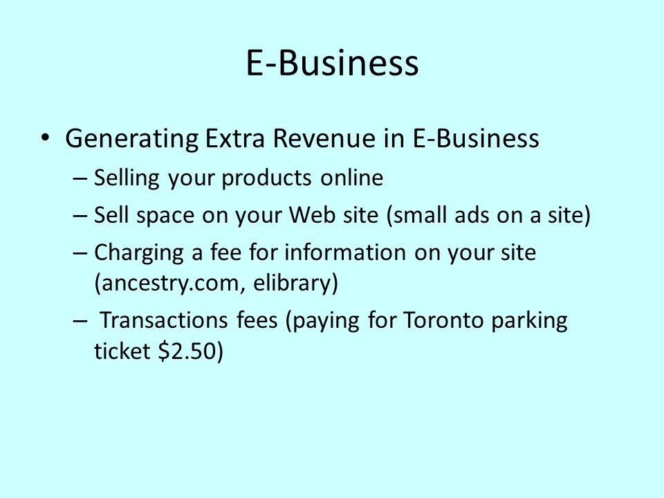 E-Business Generating Extra Revenue in E-Business