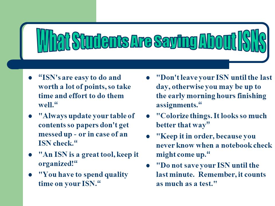 What Students Are Saying About ISNs
