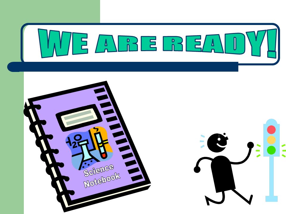 WE ARE READY! Science Notebook