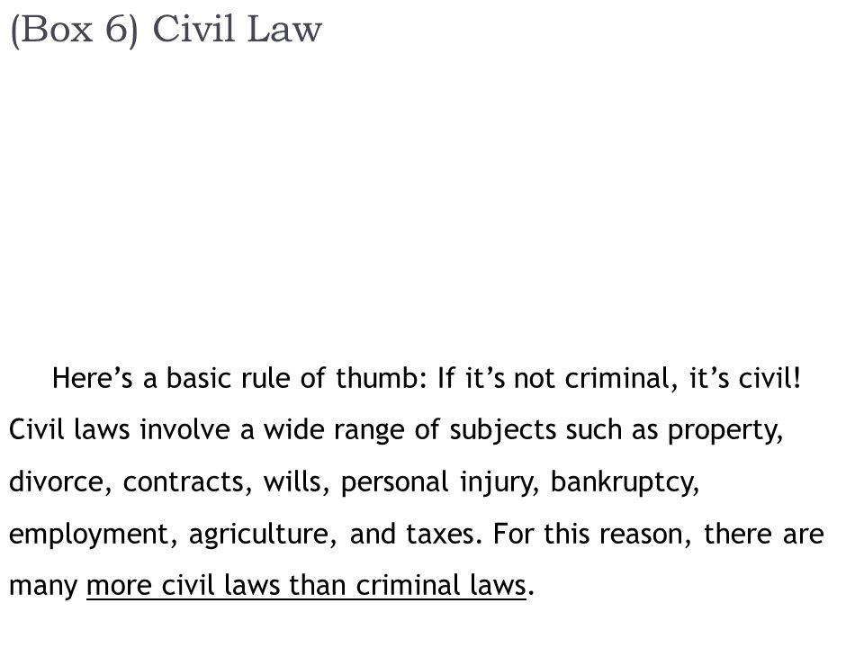 (Box 6) Civil Law
