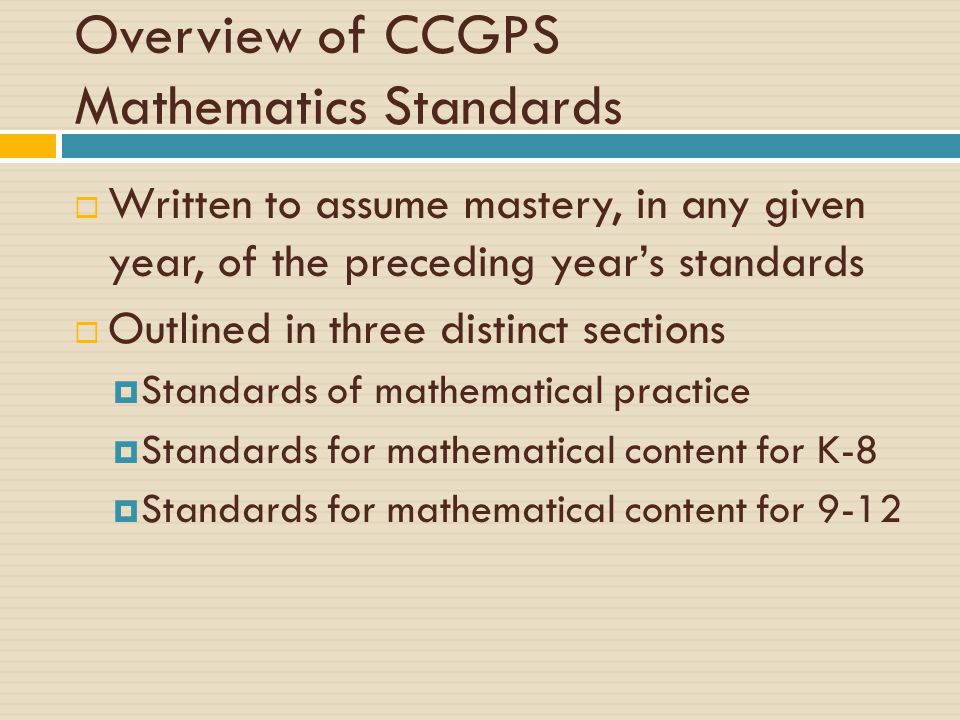 Overview of CCGPS Mathematics Standards