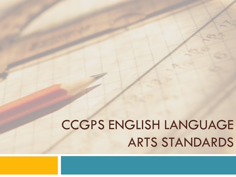 CCGPS English Language Arts Standards