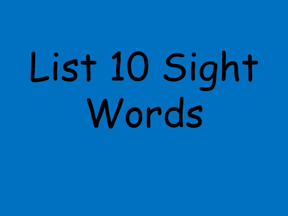 List 10 Sight Words