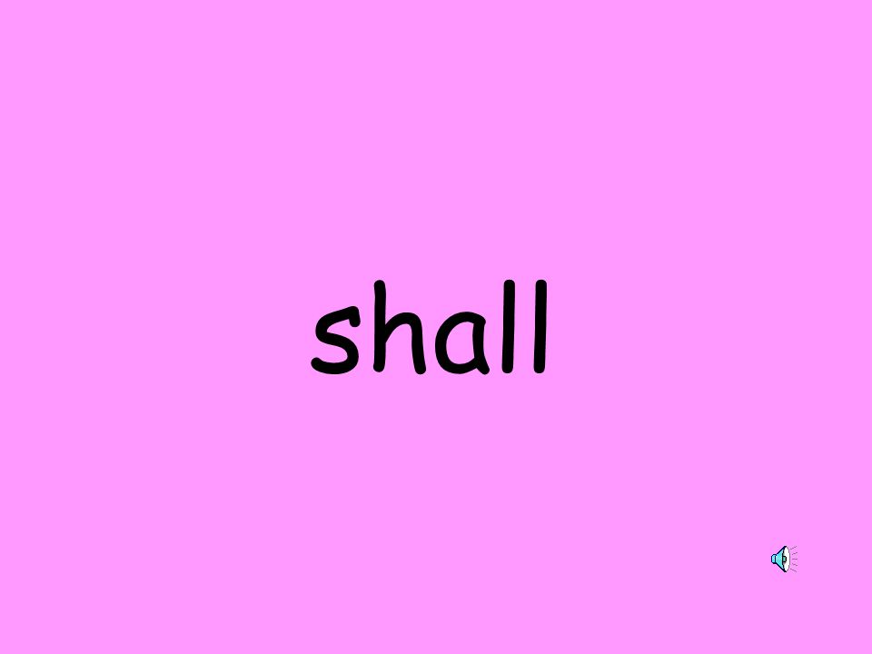 shall