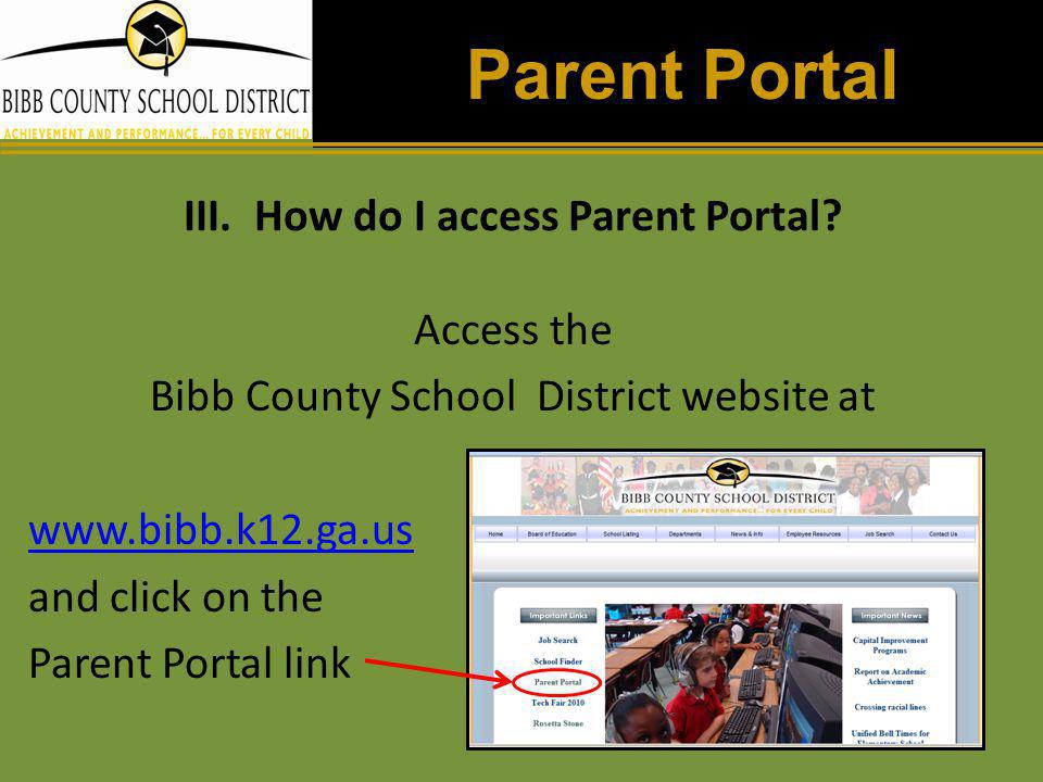 III. How do I access Parent Portal
