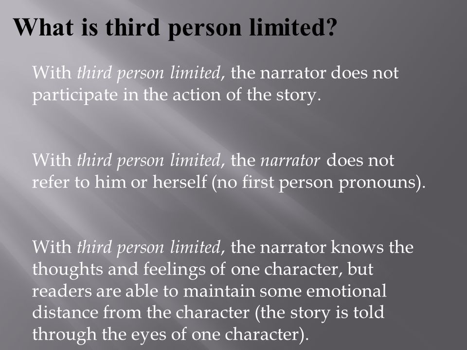 What is third person limited