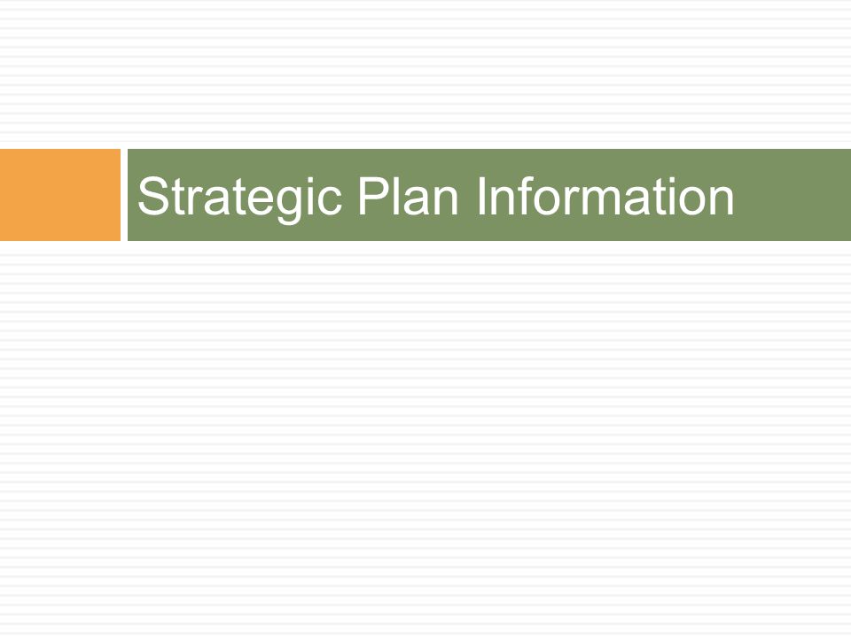 Strategic Plan Information