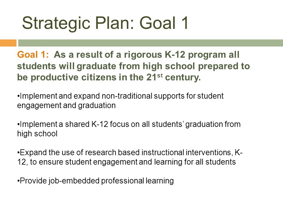 Strategic Plan: Goal 1