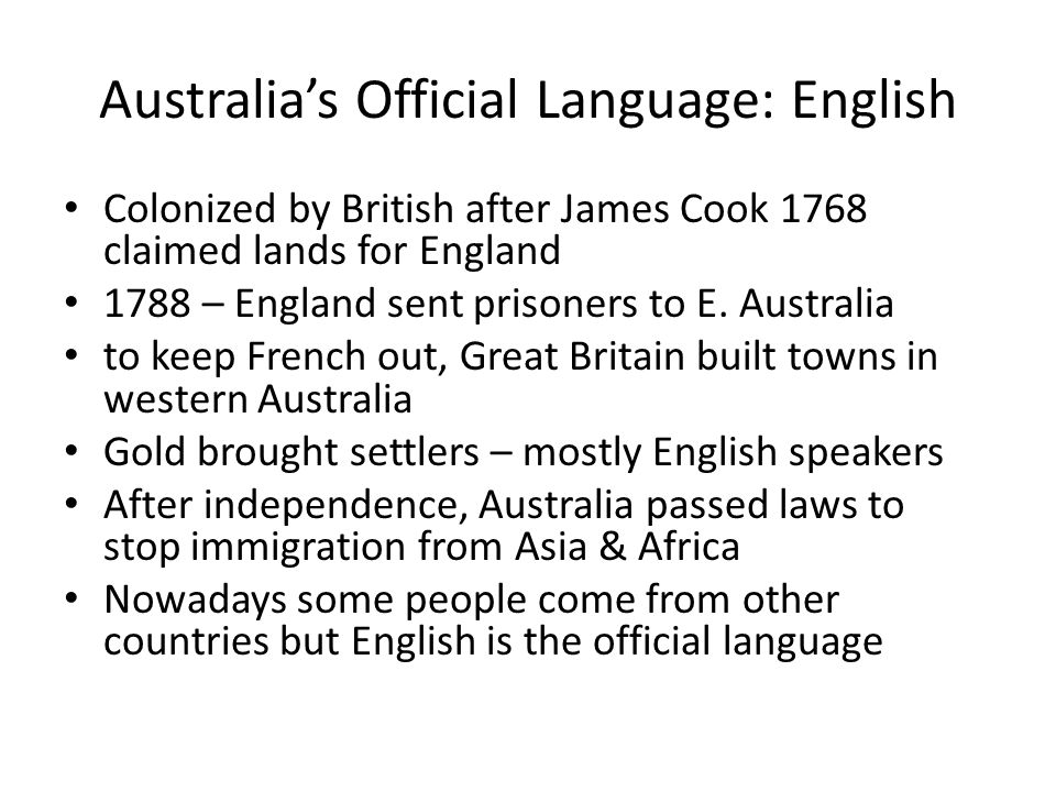 Australia’s Official Language: English