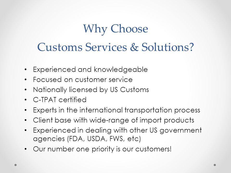 Why Choose Customs Services & Solutions