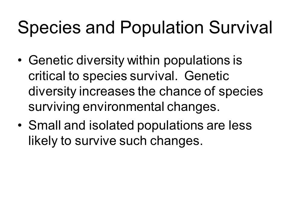 Species and Population Survival