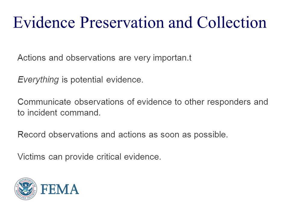 Evidence Preservation and Collection